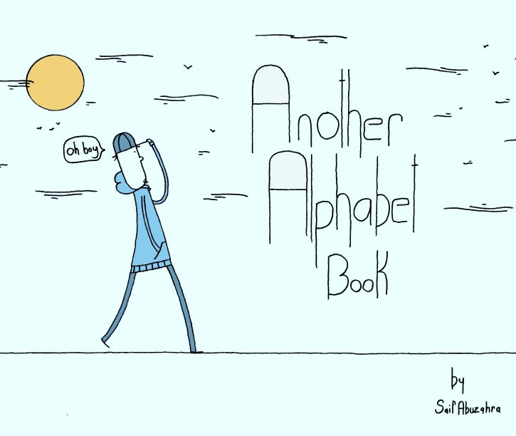 View Another Alphabet Book by Saif Abuzahra