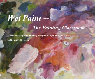 Wet Paint -- The Painting Classroom book cover