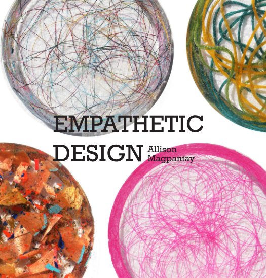 View empathetic design by allison magpantay