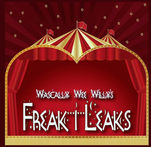 Ver Wascally Wee Willy's Freak-i-Leaks with dust jacket por William Harroff