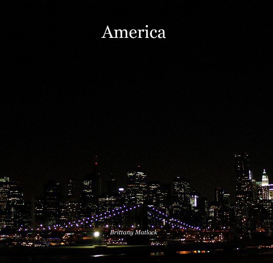 View America by Brittany Matlock