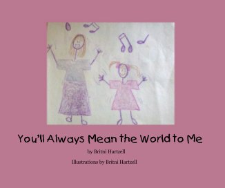 You'll Always Mean the World to Me book cover