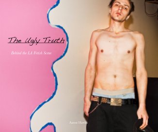 The Ugly Truth Behind the LA Fetish Scene Aaron Hawks book cover