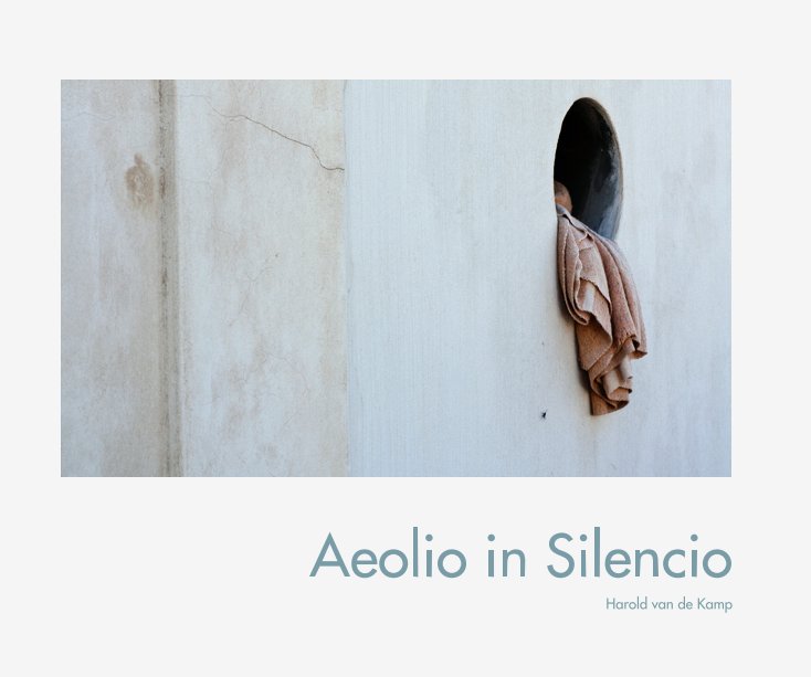 View Aeolio in Silencio by Harold van de Kamp