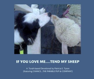 IF YOU LOVE ME....TEND MY SHEEP book cover
