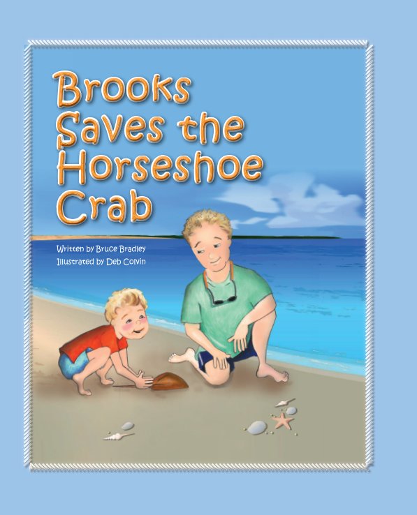 View Brooks Saves The Horseshoe Crab by Bruce Bradley