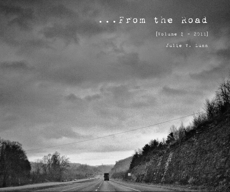 Ver ...From the Road por Julie V. Lunn