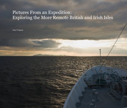 Pictures From an Expedition: Exploring the More Remote British and Irish Isles book cover