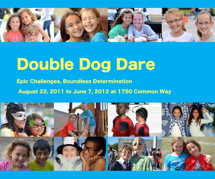 Double Dog Dare nach August 22, 2011 to June 7, 2012 at 1750 Common Way anzeigen