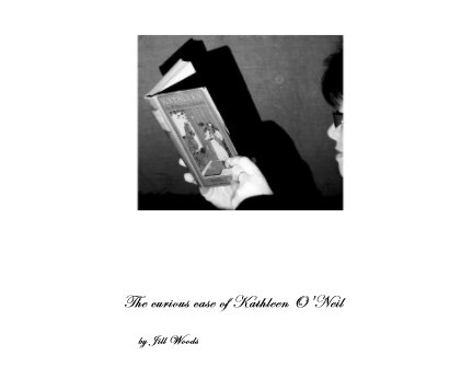 The curious case of Kathleen O'Neil book cover