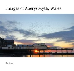 Images of Aberystwyth, Wales book cover