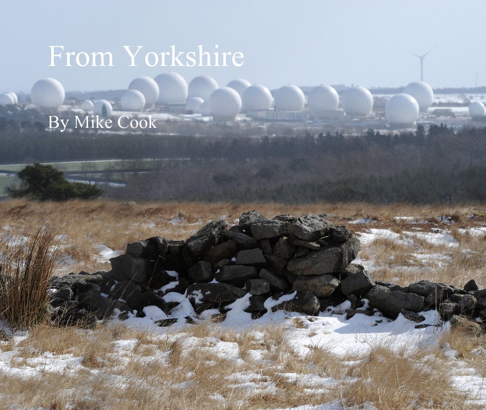 View From Yorkshire by Mike Cook
