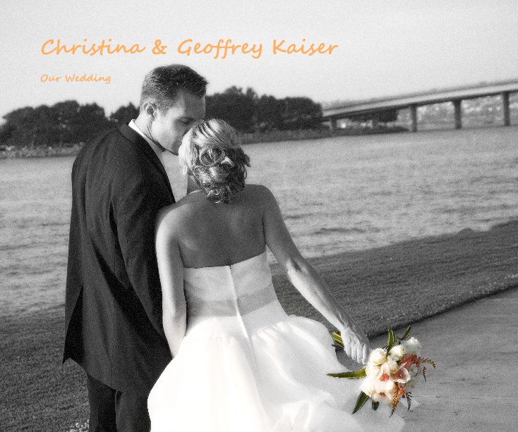 View Christina & Geoffrey Kaiser by Cassandra Kendall