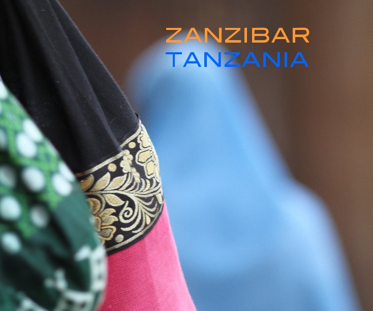 Ver ZANZIBAR TANZANIA por gadgetwoman5