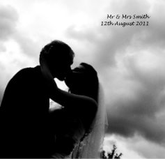 Mr & Mrs Smith 12th August 2011 book cover