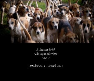 A Season With The Ross Harriers - Vol. I book cover