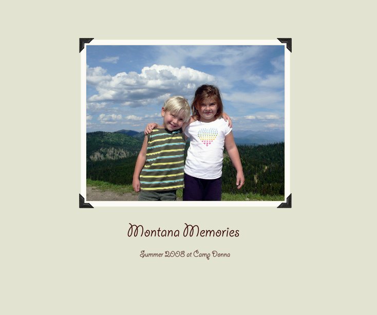 View Montana Memories by Donna Scholl