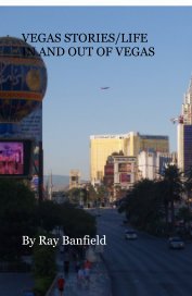 VEGAS STORIES/LIFE IN AND OUT OF VEGAS book cover