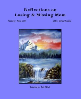 Reflections on Losing & Missing Mom book cover