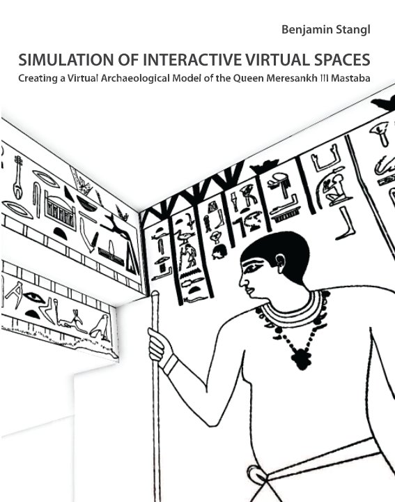 View Simulation of Interactive Virtual Spaces by Benjamin Stangl
