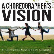 A Choreographer's Vision book cover