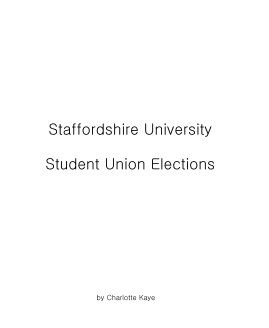 Staffordshire University Student Union Elections book cover