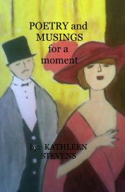 POETRY and MUSINGS for a moment book cover