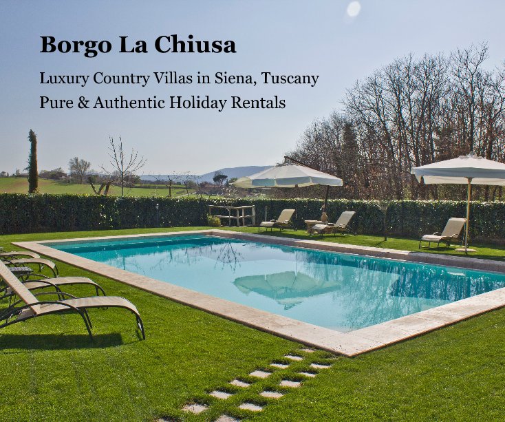 Ver Borgo La Chiusa por Pure & Authentic Holiday Rentals