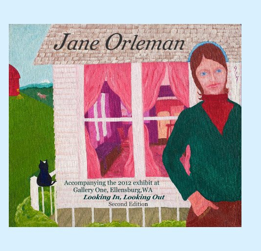 View Looking In, Looking Out by Jane Orleman