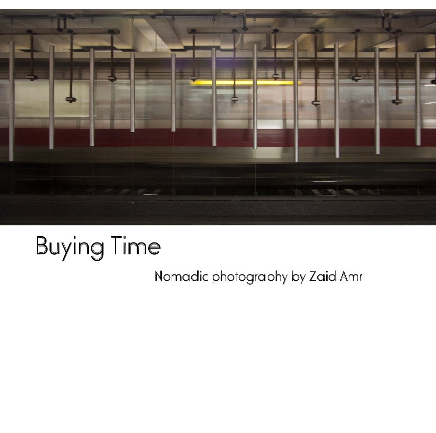 View Buying Time Nomadic photography by Zaid Amr by Zaid Amr