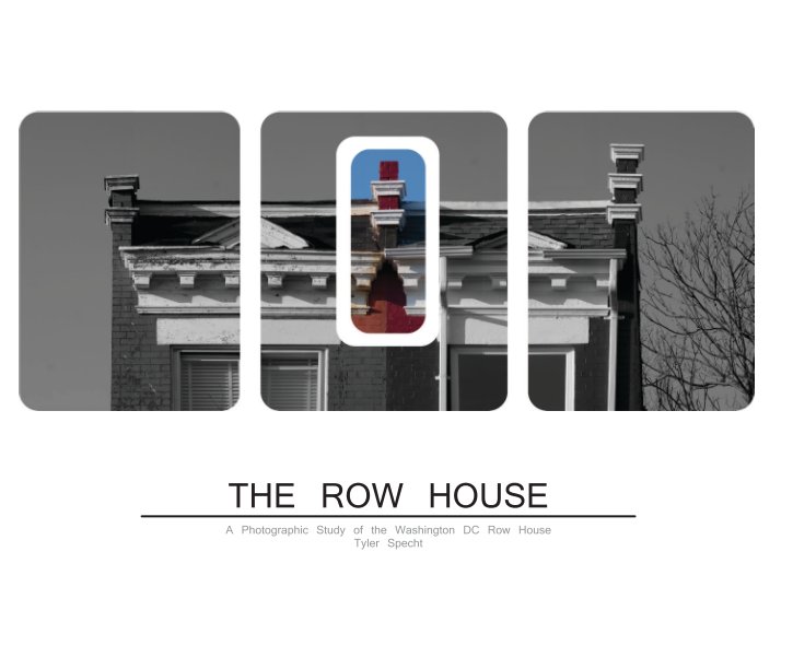 Ver The Row House por Tyler Specht