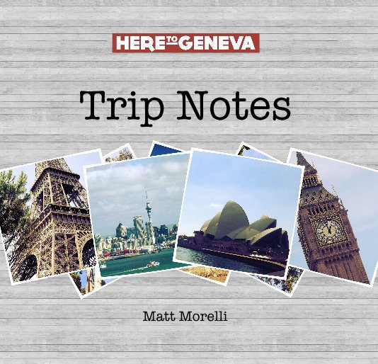 View Trip Notes (eBook edition) by Matt Morelli