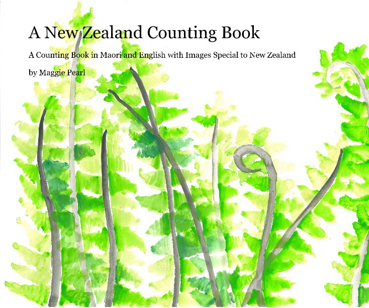 View A New Zealand Counting Book by Maggie Pearl