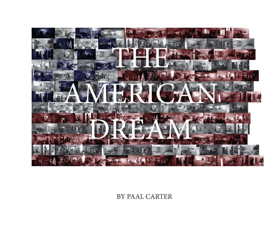 View The American Dream by Paal Carter