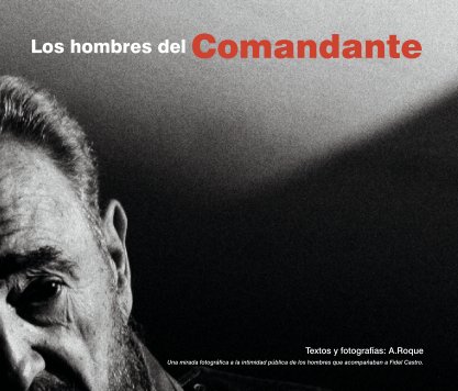 Los Hombres del Comandante book cover