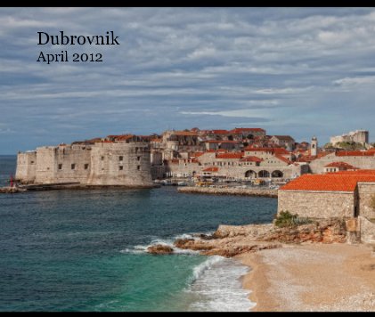 Dubrovnik April 2012 book cover