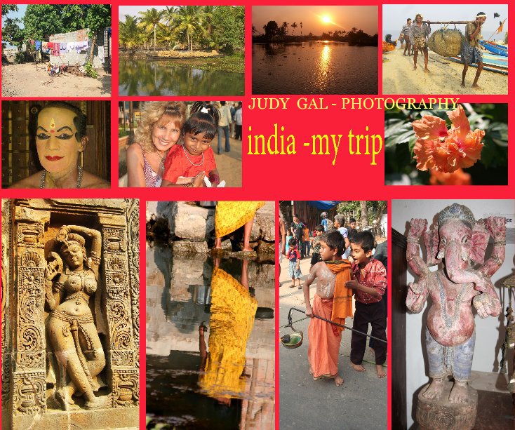 INDIA- MY TRIP nach JUDY GAL - PHOTOGRAPHY. anzeigen