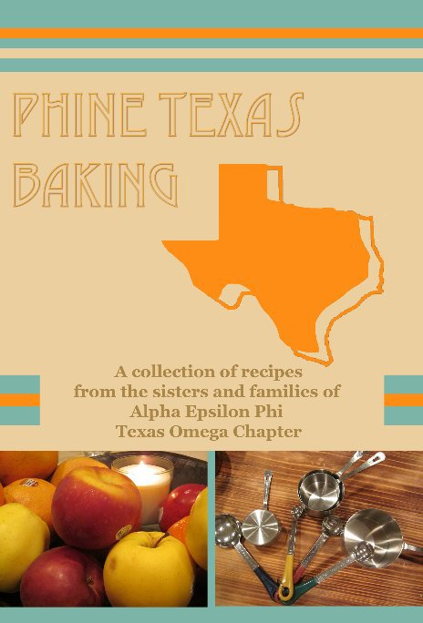 View Phine Texas Baking by Alpha Epsilon Phi-Omega Chapter