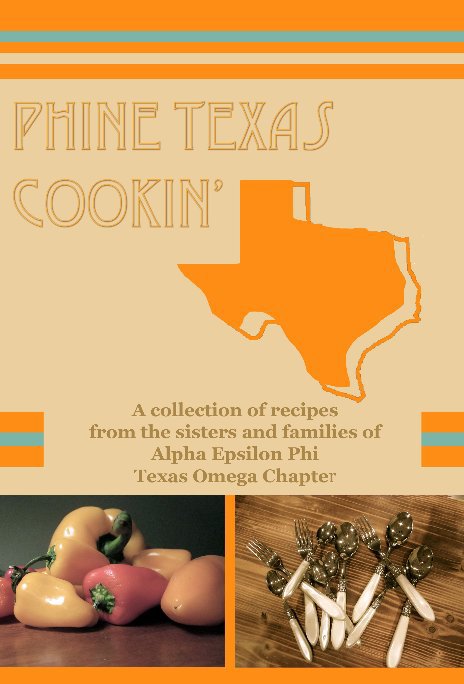 Ver Phine Texas Cookin' por Alpha Epsilon Phi-Omega Chapter