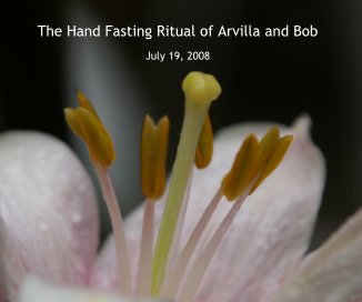 The Hand Fasting Ritual of Arvilla and Bob book cover