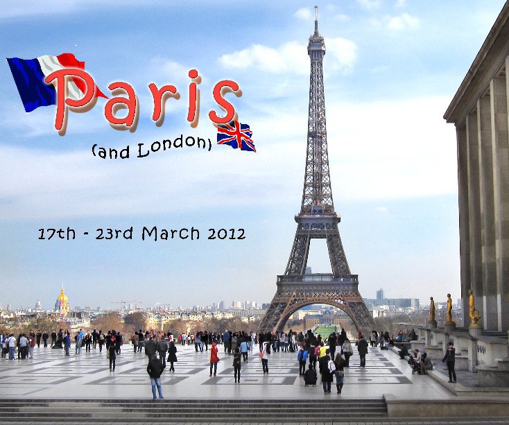 View Paris (& London) 2012 by nareloc