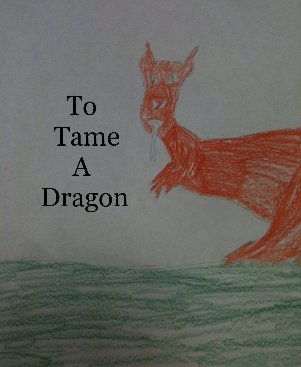 View To Tame A Dragon by Ashley Brown
