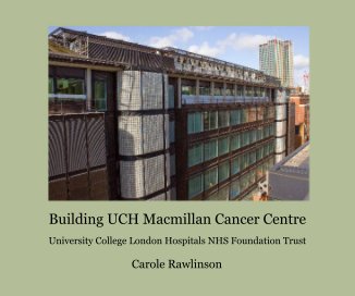 Building UCH Macmillan Cancer Centre book cover