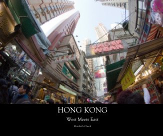 HONG KONG West Meets East book cover