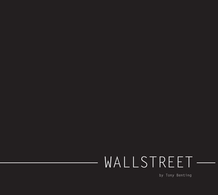 View WallStreet by Tony Benting