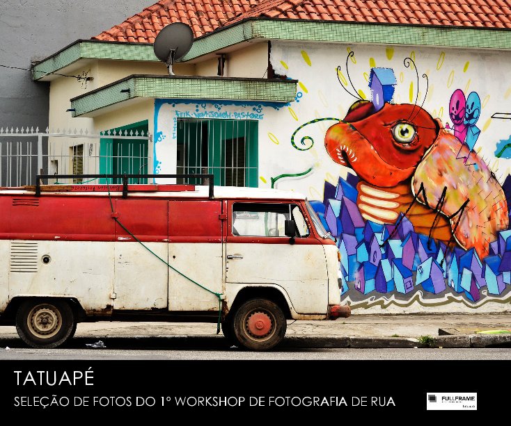 Ver TATUAPÉ por FULLFRAMETAT