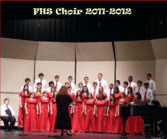 FHS Choir 2011-2012 book cover