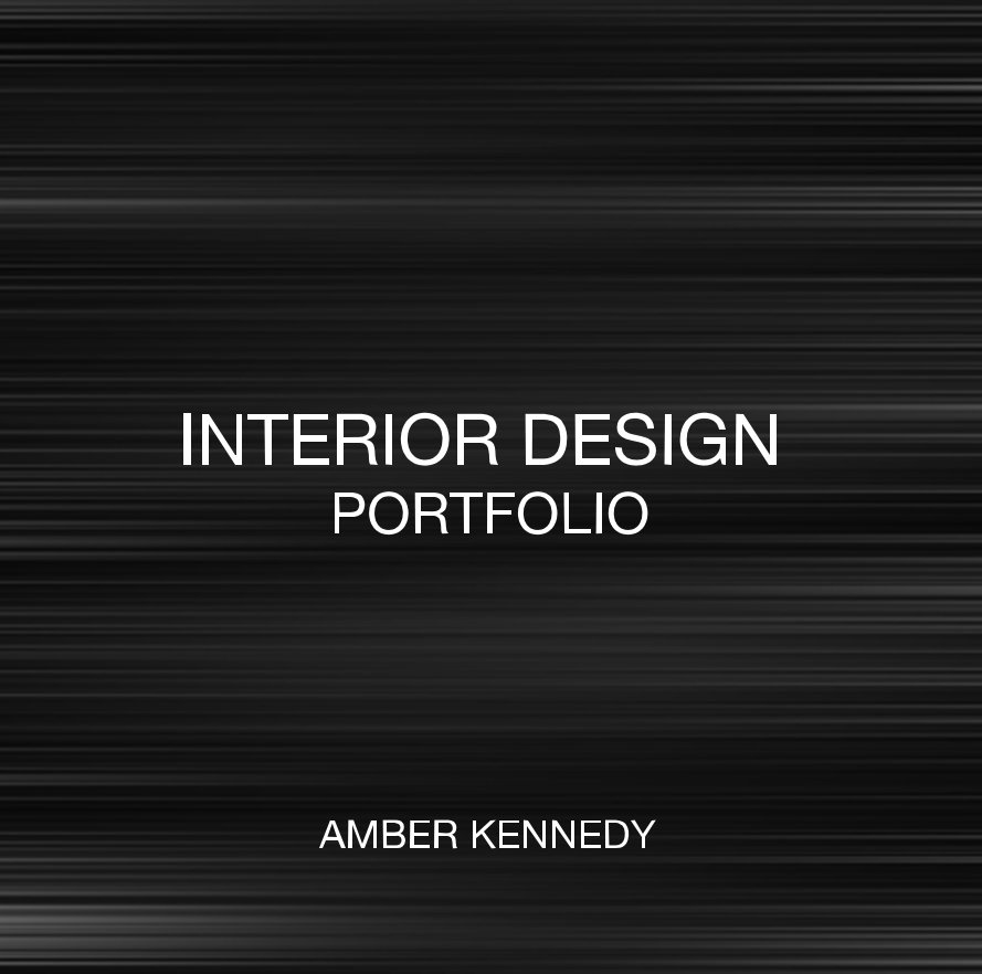 Visualizza INTERIOR DESIGN PORTFOLIO di AMBER KENNEDY