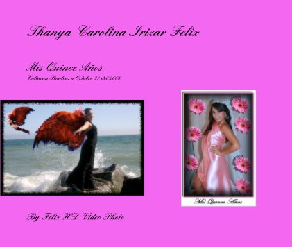Thanya Carolina Irizar Felix book cover