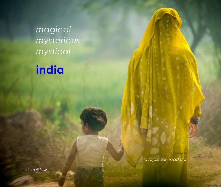 Bekijk magical, mystical, mysterious india op darrell lew